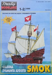 Mały Modelarz (2000) - 01-02/2000 - Galeona Zygmunta Augusta "Smok" 