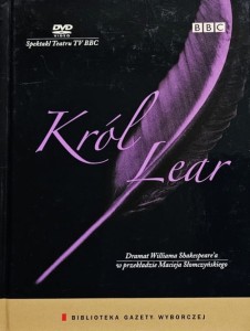 Spektakl Teatru TV BBC - 07 - William Shakespeare - Król Lear - DVD 