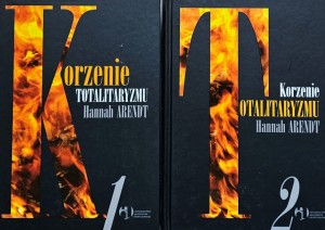Arendt - Korzenie totalitaryzmu - tom 1 i 2