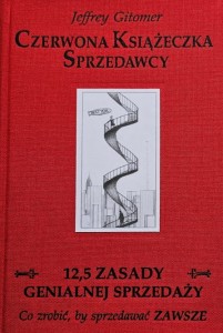 Gitomer - Czerwona Książeczka Sprzedawcy - 12,5 zasady genialnej sprzedaży