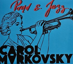 Carol Markovsky - Prąd & Jazz - CD wyd. 2019
