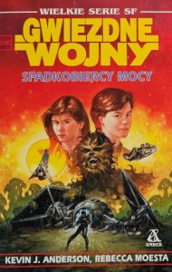 Star Wars - Kevin J. Anderson, Rebecca Moesta - Spadkobiercy Mocy