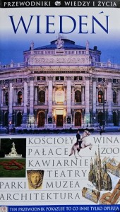 Przewodniki Wiedzy i Życia - Wiedeń - wyd. 2005