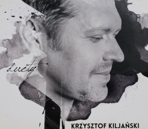 Krzysztof Kiljański - Duety - CD wyd. 2014