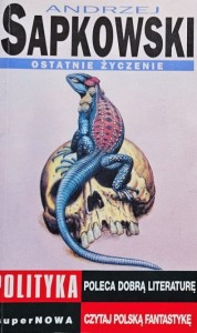 Sapkowski - Ostatnie życzenie