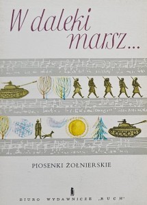 W daleki marsz... - Piosenki żołnierskie - rys. H. Balicka-Fribes - 9 pocztówek