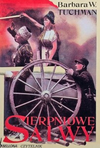 Tuchman - Sierpniowe salwy
