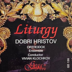 Dobri Hristov - Liturgy - CD wyd. 1993