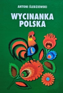 Śledziewski - Wycinanka polska