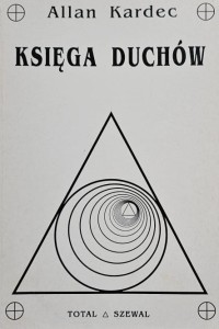 Kardec - Księga duchów