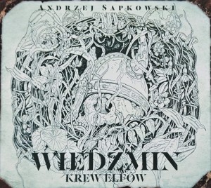 Sapkowski - Wiedźmin tom 3 - Krew elfów - audiobook