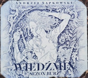 Sapkowski - Wiedźmin - Sezon burz - audiobook