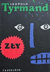 Tyrmand - Zły