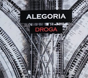 Alegoria - Droga - CD wyd. 2017