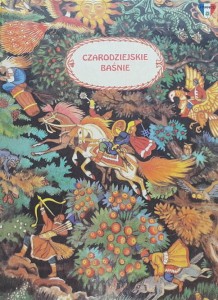 Czarodziejskie Baśnie - Rosyjskie baśnie ludowe