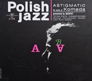 Komeda Quintet - Astigmatic - CD wyd. 2011