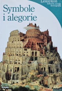Battistini - Symbole i alegorie - Leksykon, historia, sztuka, ikonografia