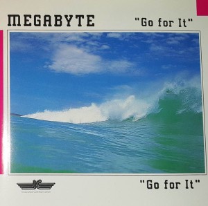 Megabyte - Go For It  - cd wyd. 1990