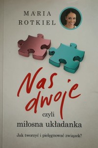Rotkiel - Nas dwoje czyli miłosna układanka