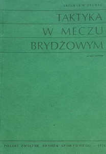 Szurig - Taktyka w meczu brydżowym