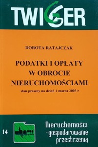 Ratajczak - Podatki opłaty w obrocie nieruchomości