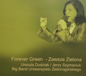 Urszula Dudziak / Jerzy Szymaniuk - Forever Green - Zawsze Zielona - CD wyd. 2008