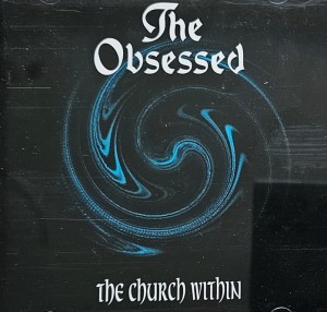 The Obsessed - The Church Within - CD wyd. 1994