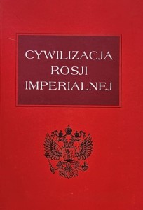 Cywilizacja Rosji imperialnej