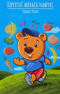 Krupa - Expertuś wdraża nawyki