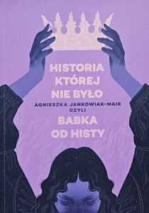 Jankowiak-Maik - Historia której nie było