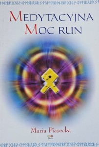 Piasecka - Medytacyjna moc run