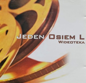 Jeden Osiem L - Wideoteka - CD wyd. 2003