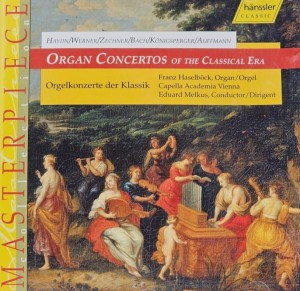 Franz Haselbock - Organ Concertos of the Classical Era - CD wyd. 2004