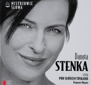 Mayes - Pod słońcem Toskanii - czyta Danuta Stenka - audiobook