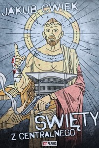 Ćwiek - Święty z Centralnego