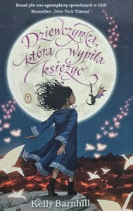 Barnhill - Dziewczynka, która wypiła księżyc