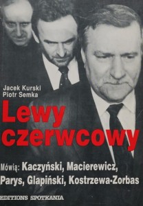 Kurski, Semka - Lewy czerwcowy