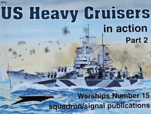 Warships 15 - US Heavy Cruisers Part 2 - in Action