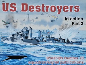 Warships 20 - US Destroyers Part 2 - in Action