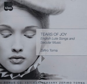 Zefiro Torna - Tears of Joy (English Lute Songs and Secular Music) -  2CD wyd. 2011
