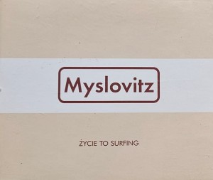 Myslovitz - Życie to surfing - CD singiel wyd. 2004