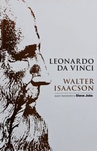 Isaacson - Leonardo da Vinci