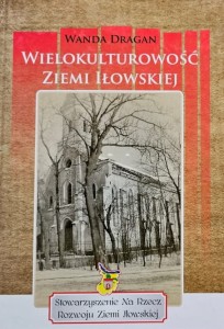 Dragan - Wielokulturowość Ziemi Iłowskiej
