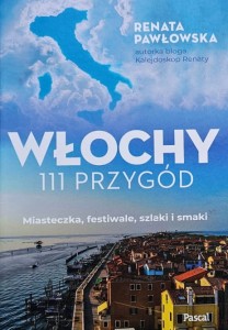 Pawłowska - Włochy: 111 przygód