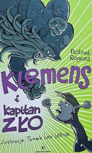 Rogoza - Klemens i kapitan Zło
