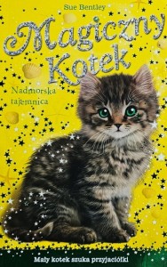 Bentley - Magiczny Kotek: Nadmorska tajemnica