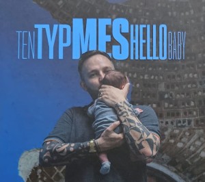 Ten Typ Mes - Hello Baby - CD wyd. 2021