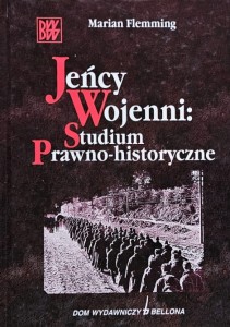 Flemming - Jeńcy wojenni: Studium Prawno-historyczne