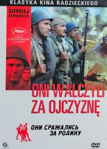 Klasyka kina radzieckiego - Oni walczyli za ojczyznę - reż. Sergiej Bondarczuk - DVD