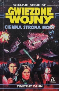 Star Wars - Timothy Zahn - Ciemna strona Mocy